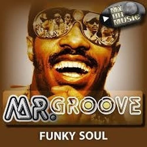 MyHitMusic - Mr. GROOVE