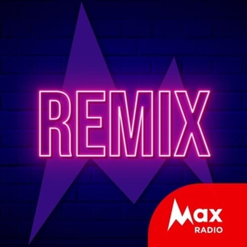 Max Radio - Remix