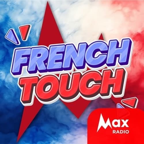 Max Radio - French Touch
