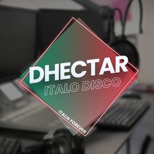 Dhectar - Italo Disco