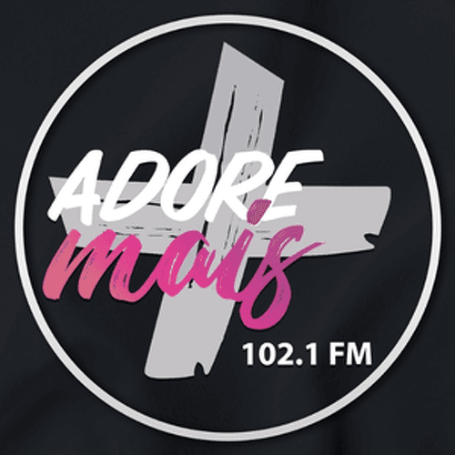 Adore Mais 102.1 102.1 FM