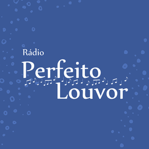 Rádio Perfeito Louvor