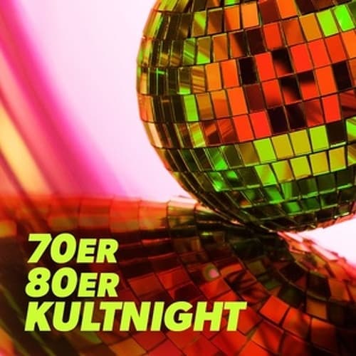 80er-Radio harmony - 70ER-80ER KULTNIGHT