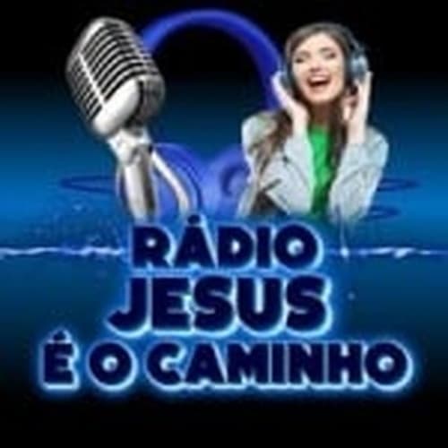 Rádio Jesus é o Caminho