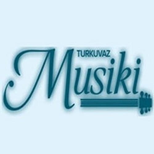 Radyo Turkuvaz - Turkuvaz Musiki