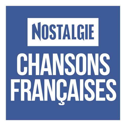 Nostalgie Chansons Francaises