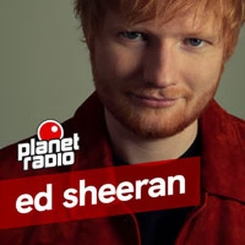 planet radio - planet ed sheeran