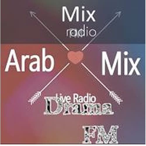 Arab Mix FM - Drama