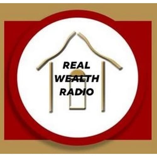 Real Wealth Radio