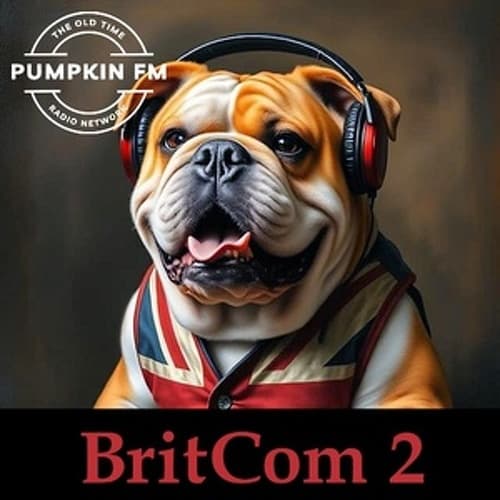 Pumpkin FM - BritCom Two