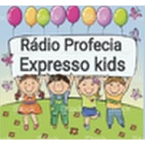 Radio Profecia Expresso - Kids