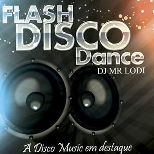 Flash Disco Dance - Old School