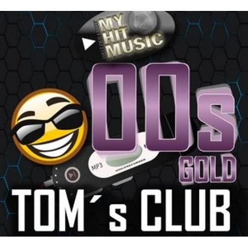 MyHitMusic - Toms Club 00s
