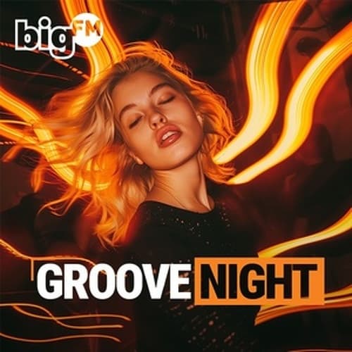 bigFM - Groovenight