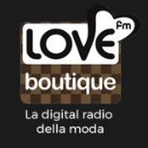 Love FM - Boutique