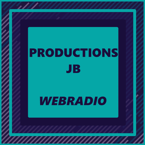 Productions JB Webradio
