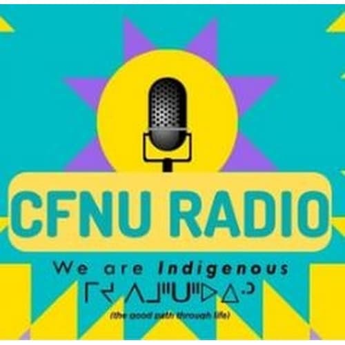 Canada's First Nations University Radio (CFNU)